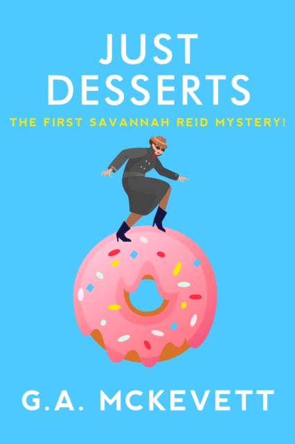 Book Cover for Just Desserts by G. A. McKevett