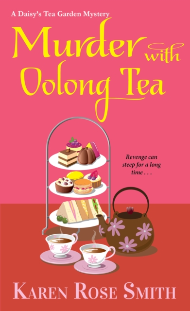 Book Cover for Murder with Oolong Tea by Karen Rose Smith