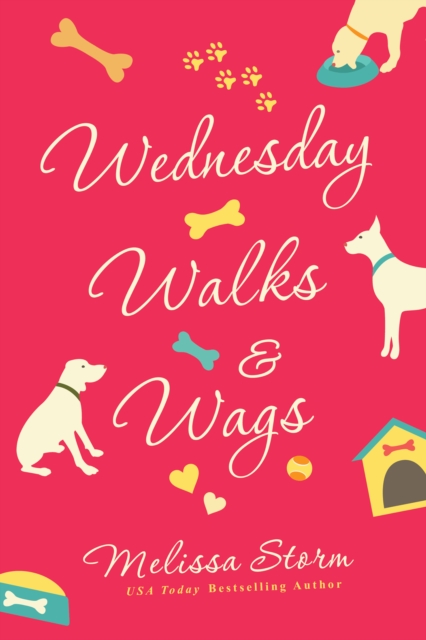 Book Cover for Wednesday Walks & Wags by Melissa Storm