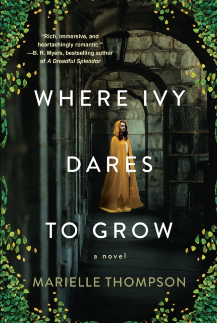 Book Cover for Where Ivy Dares to Grow by Marielle Thompson