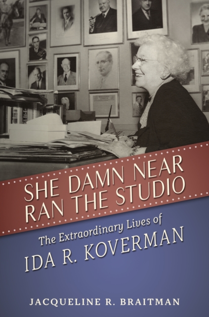 Book Cover for She Damn Near Ran the Studio by Jacqueline R. Braitman