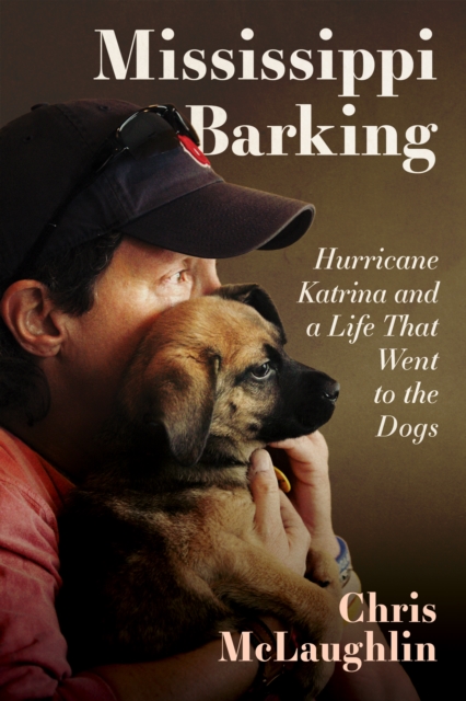 Book Cover for Mississippi Barking by Chris McLaughlin