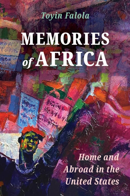 Book Cover for Memories of Africa by Toyin Falola