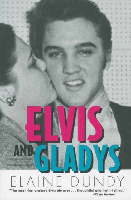 Book Cover for Elvis and Gladys by Elaine Dundy