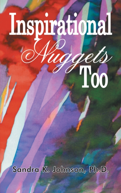 Book Cover for Inspirational Nuggets Too by Sandra K. Johnson