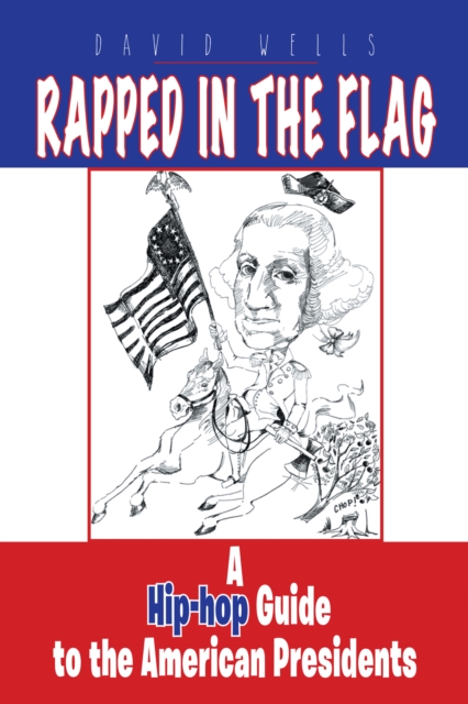 Book Cover for Rapped in the Flag by David Wells