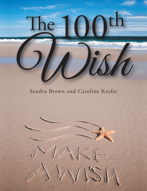 Book Cover for 100Th Wish by Brown, Sandra|Keefer, Caroline