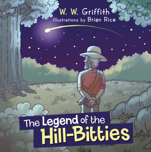 Book Cover for Legend of the Hill-Bitties by Brian Rice