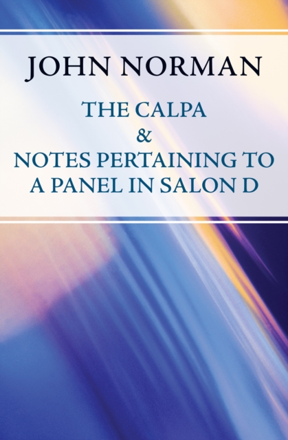 Book Cover for Calpa & Notes Pertaining to a Panel in Salon D by John Norman