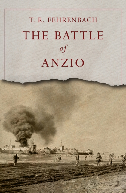 Book Cover for Battle of Anzio by T. R. Fehrenbach