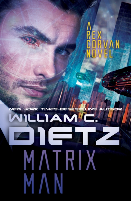 Book Cover for Matrix Man by William C. Dietz