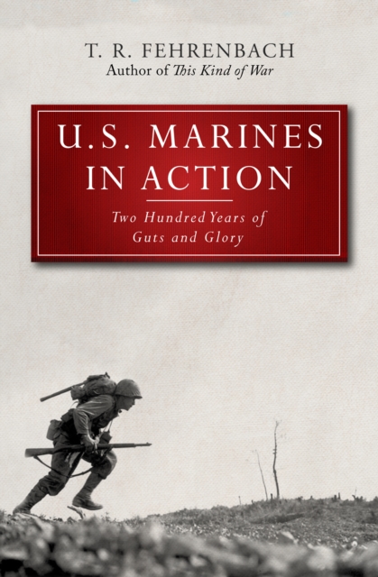 Book Cover for U.S. Marines in Action by T. R. Fehrenbach