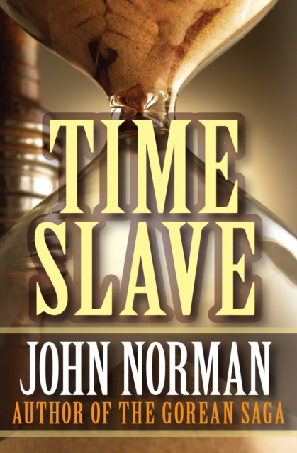 Book Cover for Time Slave by John Norman