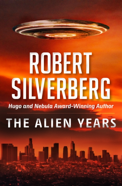 Book Cover for Alien Years by Robert Silverberg