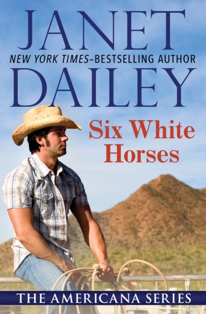 Book Cover for Six White Horses by Janet Dailey