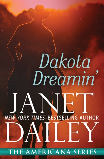 Book Cover for Dakota Dreamin' by Janet Dailey