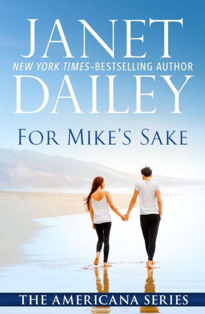 Book Cover for For Mike's Sake by Janet Dailey