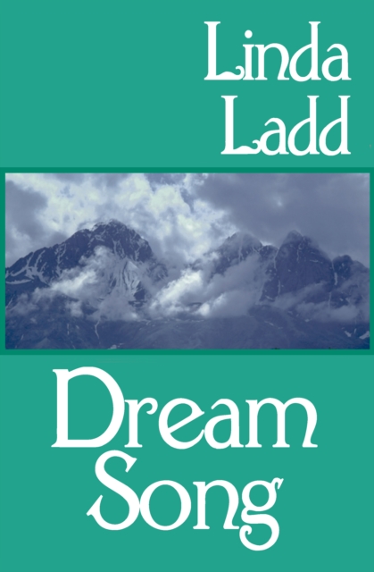 Book Cover for Dream Song by Linda Ladd