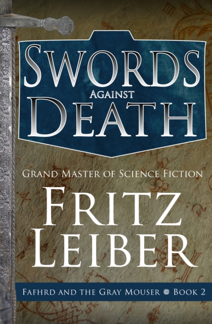 Book Cover for Swords Against Death by Fritz Leiber