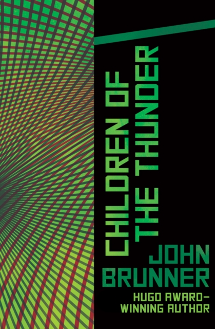 Book Cover for Children of the Thunder by John Brunner