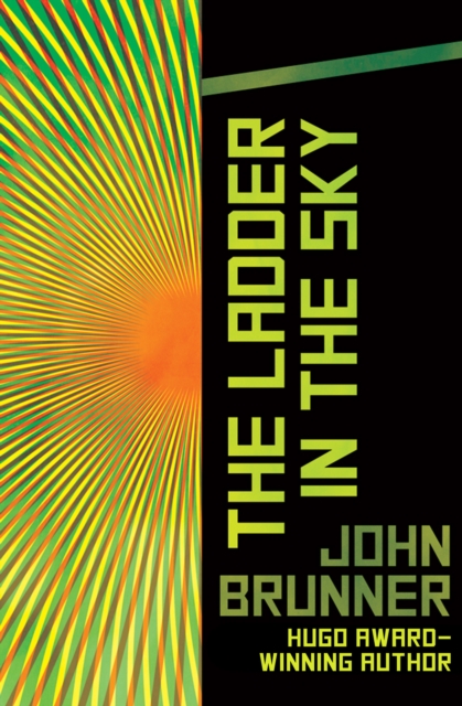 Book Cover for Ladder in the Sky by John Brunner