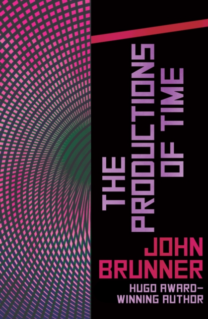 Book Cover for Productions of Time by John Brunner