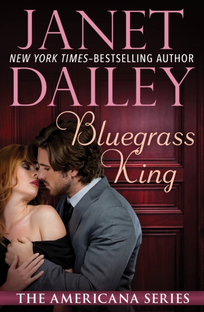 Book Cover for Bluegrass King by Janet Dailey