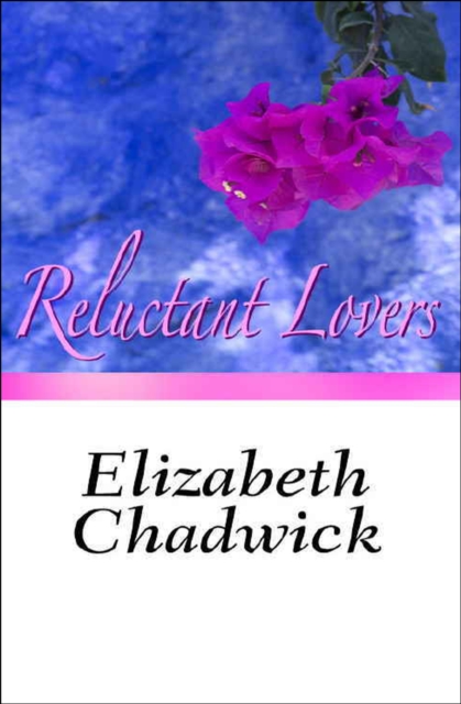 Book Cover for Reluctant Lovers by Elizabeth Chadwick