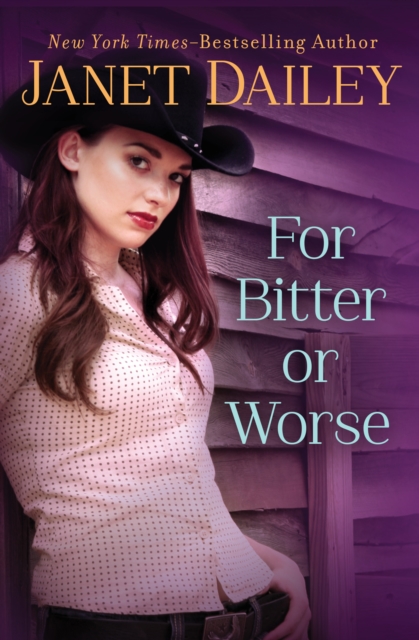 Book Cover for For Bitter or Worse by Janet Dailey