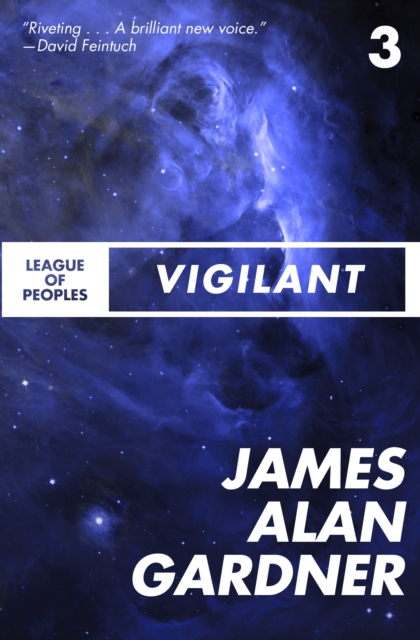 Book Cover for Vigilant by James Alan Gardner