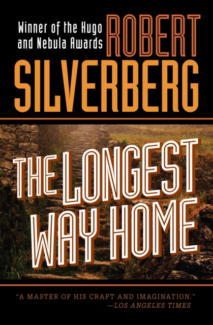 Book Cover for Longest Way Home by Robert Silverberg