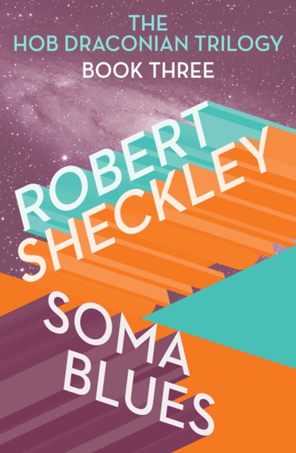 Book Cover for Soma Blues by Robert Sheckley