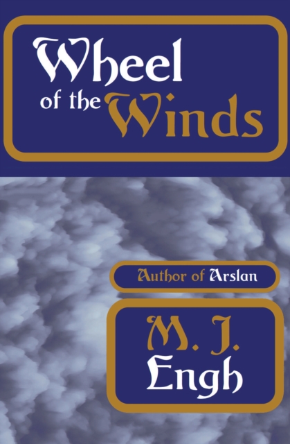 Book Cover for Wheel of the Winds by Engh, M. J.