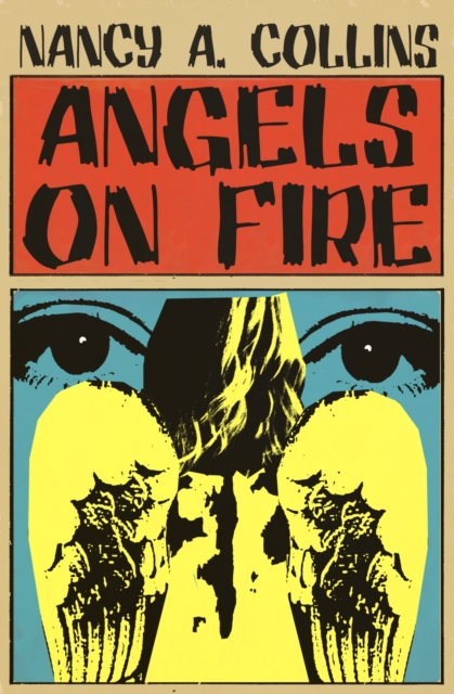 Book Cover for Angels on Fire by Nancy A. Collins