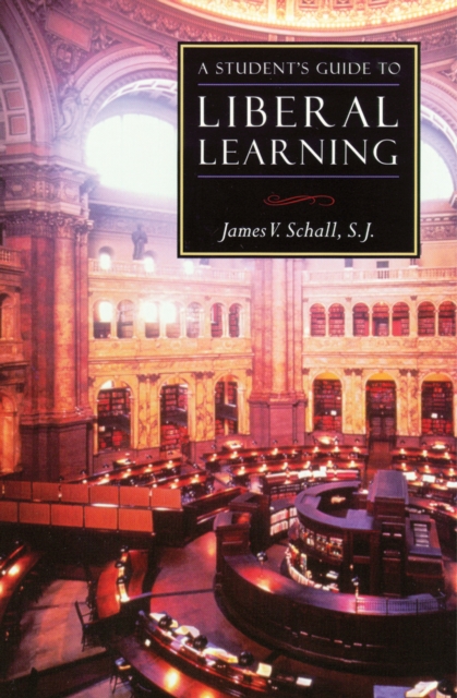 Book Cover for Student's Guide to Liberal Learning by James V. Schall