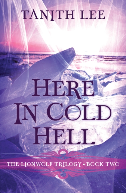 Book Cover for Here in Cold Hell by Tanith Lee