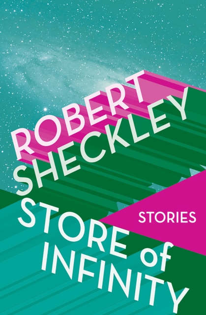 Book Cover for Store of Infinity by Robert Sheckley