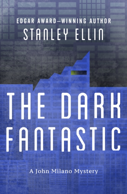 Book Cover for Dark Fantastic by Stanley Ellin