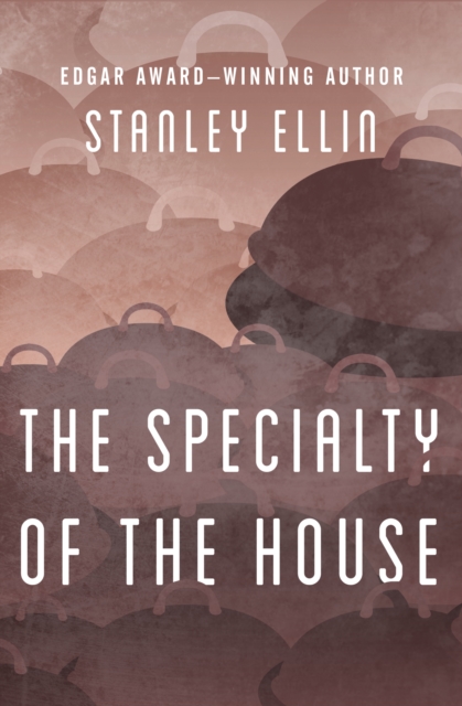 Book Cover for Specialty of the House by Stanley Ellin