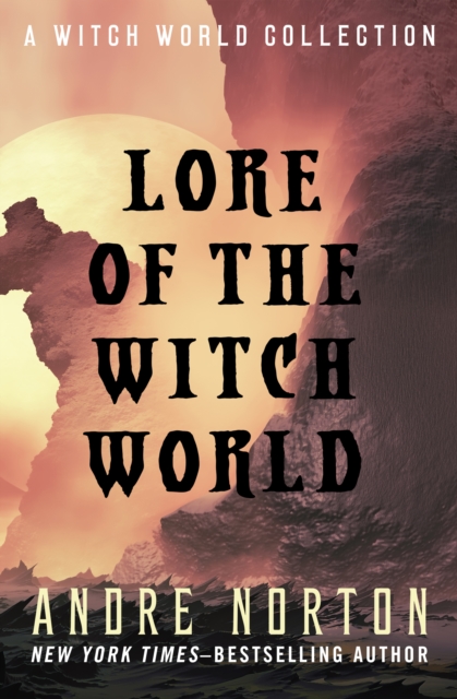 Book Cover for Lore of the Witch World by Norton, Andre