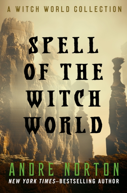 Book Cover for Spell of the Witch World by Norton, Andre