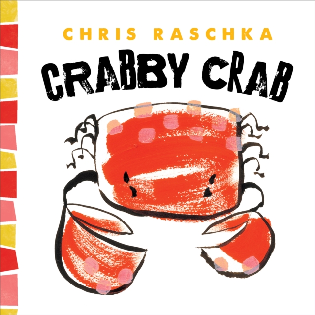 Book Cover for Crabby Crab by Raschka, Chris