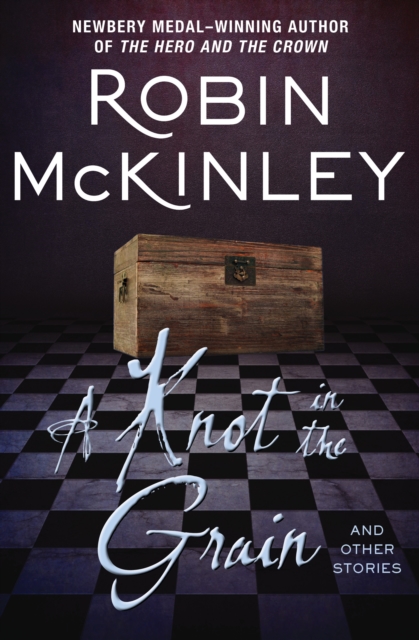 Book Cover for Knot in the Grain by McKinley, Robin