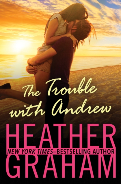 Book Cover for Trouble with Andrew by Heather Graham