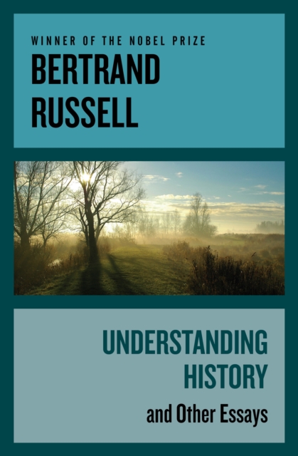 Book Cover for Understanding History by Bertrand Russell