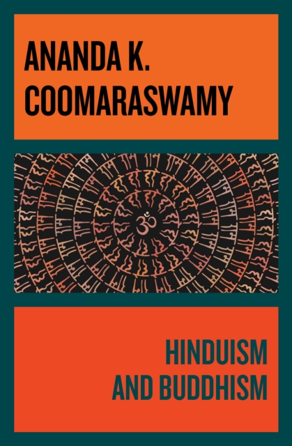 Book Cover for Hinduism and Buddhism by Ananda K. Coomaraswamy