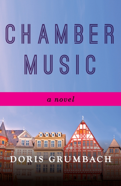 Book Cover for Chamber Music by Doris Grumbach