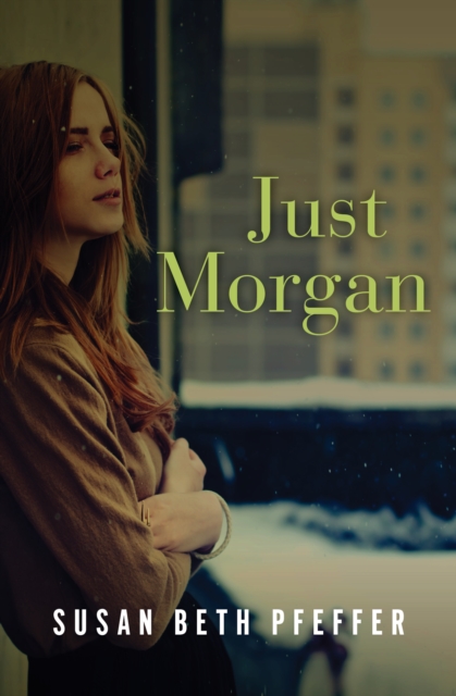 Book Cover for Just Morgan by Susan Beth Pfeffer