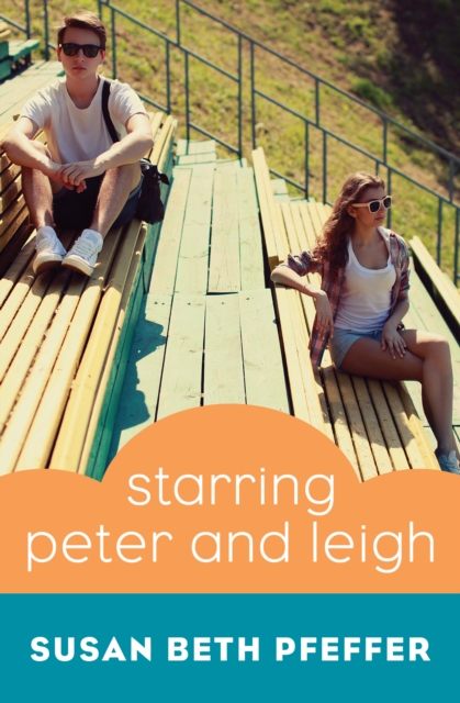 Book Cover for Starring Peter and Leigh by Susan Beth Pfeffer