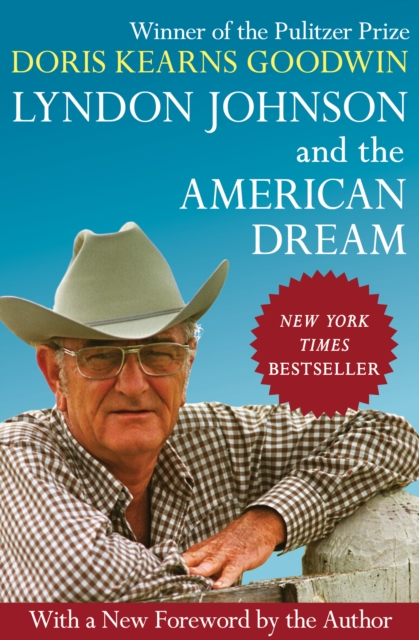 Book Cover for Lyndon Johnson and the American Dream by Doris Kearns Goodwin